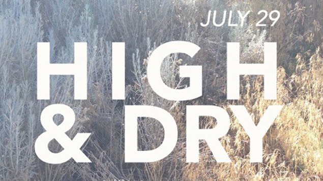 High and Dry: Summer Ride